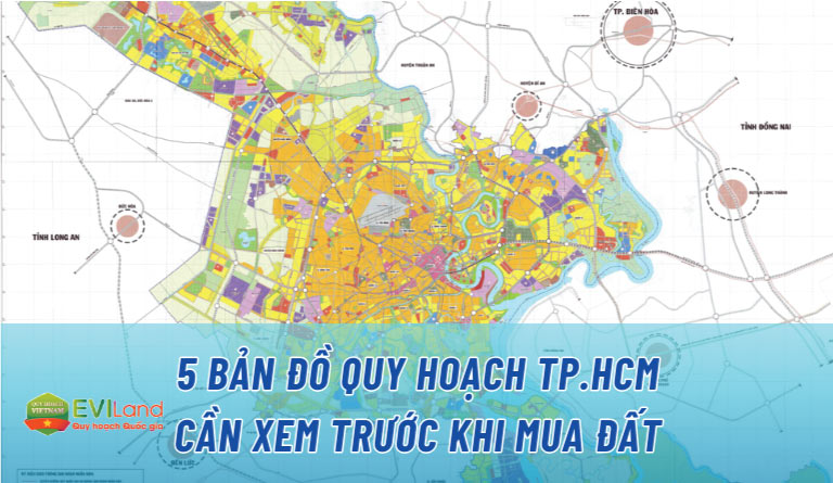 5 Bản Đồ Quy Hoạch TP.HCM Cần Xem Trước Khi Mua Đất