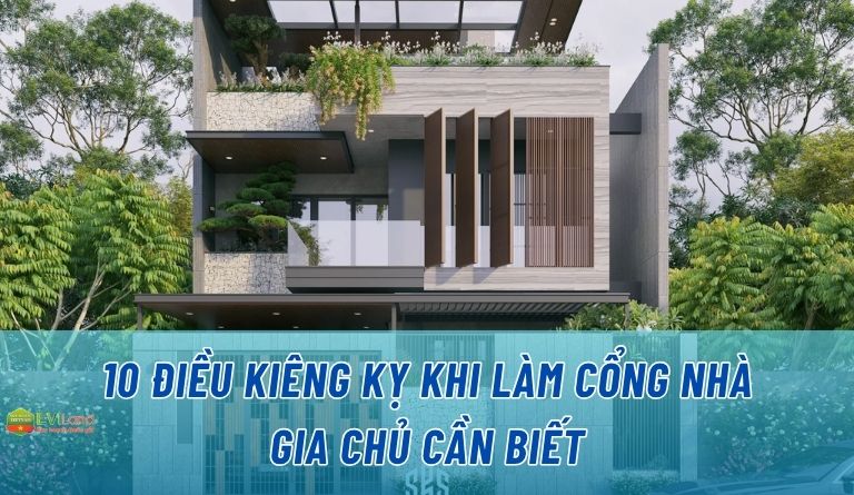10 điều kiêng kỵ khi làm cổng nhà gia chủ cần biết