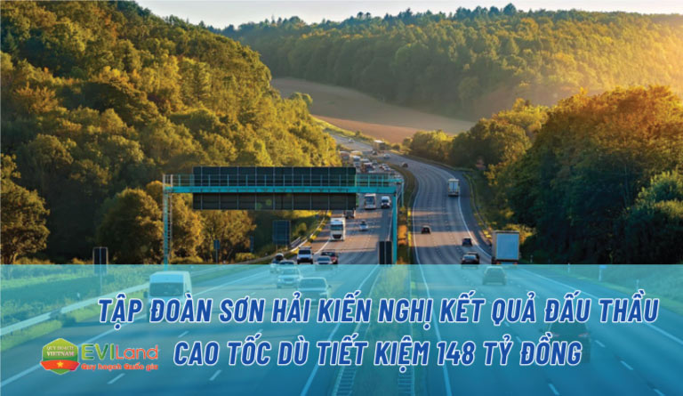 Tập đoàn Sơn Hải kiến nghị kết quả đấu thầu cao tốc dù tiết kiệm 148 tỷ đồng