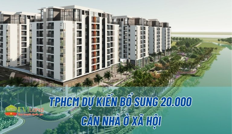 TPHCM dự kiến bổ sung 20.000 căn nhà ở xã hội, hoàn thành thêm 6.300 căn vào cuối 2025